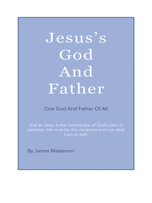 cover image of Jesus's God and Father